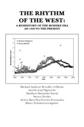 book The Rhythm of the West: A Biohistory of the Modern Era AD 1600 to the Present