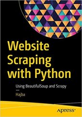 book Website Scraping with Python: Using BeautifulSoup and Scrapy