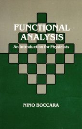 book Functional Analysis. An Introduction for Physicists