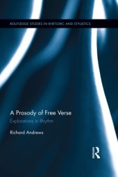 book A Prosody of Free Verse: Explorations in Rhythm