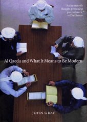 book Al Qaeda and What It Means to be Modern