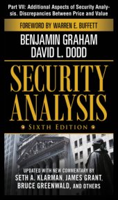 book Security analysis. Part VII, Additional aspects of security analysis ; Discrepancies between price and value