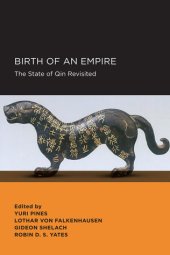 book Birth of an Empire: The State of Qin Revisited