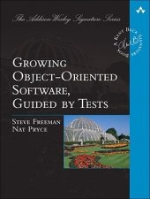 book Growing Object-Oriented Software, Guided by Tests