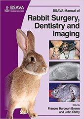 book BSAVA Manual of Rabbit Surgery, Dentistry and Imaging