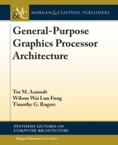 book General-purpose graphics processor architectures