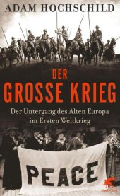 book Der grosse Krieg : der Untergang des alten Europa im Ersten Weltkrieg 1914-1918