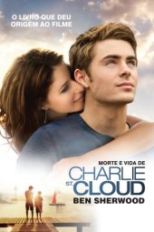 book Morte e vida de Charlie St. Cloud