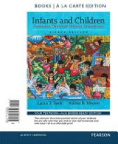 book Infants and Children: Prenatal Through Middle Childhood, Books a la Carte Edition