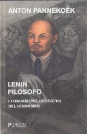 book Lenin filosofo. I fondamenti filosofici del leninnismo