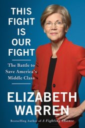 book This Fight Is Our Fight: The Battle to Save America’s Middle Class