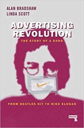 book Advertising Revolution: The Story of a Song, from Beatles Hit to Nike Slogan