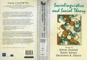 book Sociolinguistics and social theory