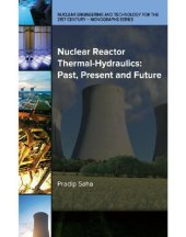 book Nuclear Reactor Thermal-Hydraulics: Past, Present and Future