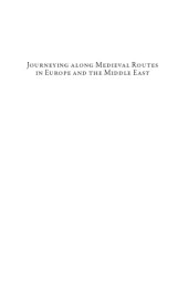 book Journeying along Medieval Routes in Europe and the Middle East