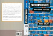 book Sociolinguistics: Theoretical debates