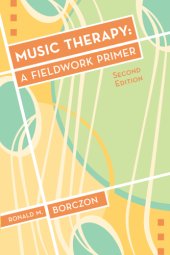 book Music Therapy: A Fieldwork Primer