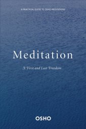 book Meditation: The First and Last Freedom