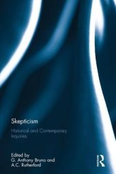 book Skepticism: Historical and Contemporary Inquiries