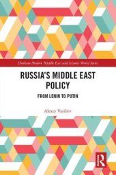 book Russia’s Middle East Policy: From Lenin to Putin