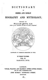 book Dictionary of Greek and Roman Biography and Mythology Vol II.