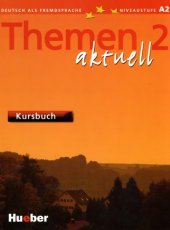 book Themen aktuell 2: Deutsch als Fremdsprache, Niveaustufe A2 - Kursbuch (Audio)