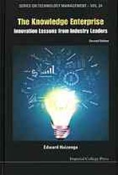 book The knowledge enterprise : innovation lessons from industry leaders