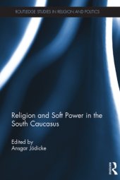 book Religion and Soft Power in the South Caucasus