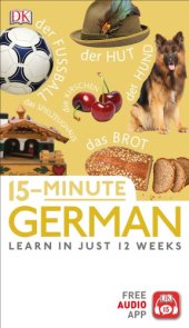 book 15-Minute German: Learn in Just 12 Weeks