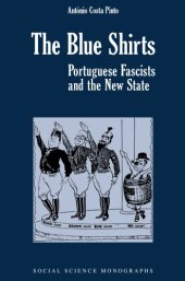 book The Blue Shirts. Portuguese Fascists and the New State