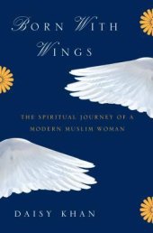 book Born with Wings: The Spiritual Journey of a Modern Muslim Woman