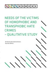 book Needs Of The Victims Of Homophobic And Transphobic Hate Crimes – Qualitative Study