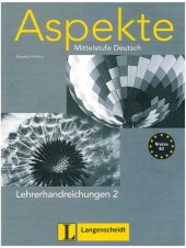 book Aspekte: Mittelstufe Deutsch. Lehrerhandreichungen 2 - Niveau B2