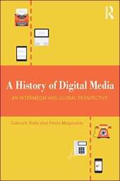 book A History of Digital Media: An Intermedia and Global Perspective