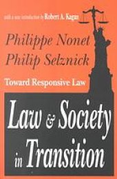 book Law and Society in Transition : Toward Responsive Law