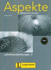 book Aspekte: Mittelstufe Deutsch. Lehrerhandreichungen 3 - Niveau C1