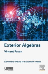 book Exterior Algebras: Elementary Tribute to Grassmann’s Ideas