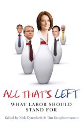 book All That’s Left: What Labor Should Stand For