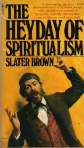 book The Heyday Of Spiritualism