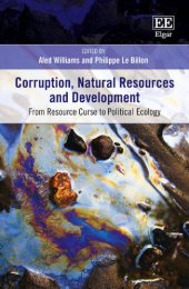 book Corruption, Natural Resources and Development: From Resource Curse to Political Ecology