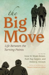 book The Big Move: Life Between the Turning Points