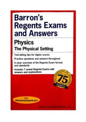 book Barrons New York StBarrons New York State Regents Exams and Answers Part 2 From Page 229 to end 457 Physics The Physical Setting by Albert S Tarendash