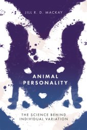 book Animal Personality: The Science Behind Individual Variation