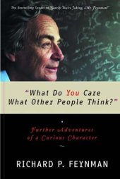 book What Do You Care What Other People Think?