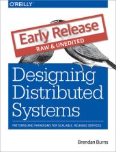 book Designing Distributed Systems: Patterns and Paradigms for Scalable, Reliable Services