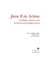 book Java 8 in Action. Lambdas, Streams and Functional-Style Programming