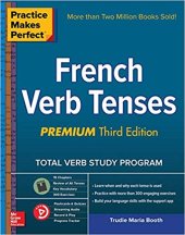 book Practice Makes Perfect: French Verb Tenses