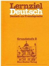 book Lernziel Deutsch, Deutsch als Fremdssprache, Grundstufe 2