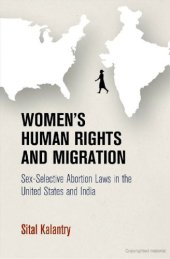 book Women’s Human Rights and Migration: Sex-Selective Abortion Laws in the United States and India