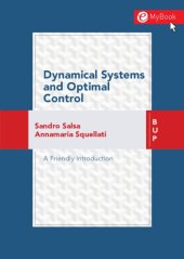 book Dynamical Systems and Optimal Control. A Friendly Introduction